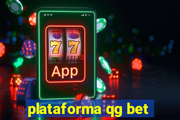 plataforma qg bet